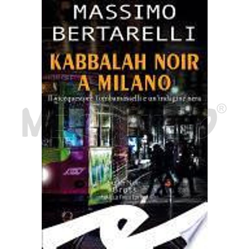 KABBALAH NOIR A MILANO | Mercatino dell'Usato Torino san paolo 1