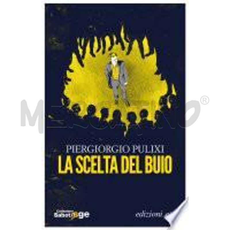 LA SCELTA DEL BUIO | Mercatino dell'Usato Torino san paolo 1