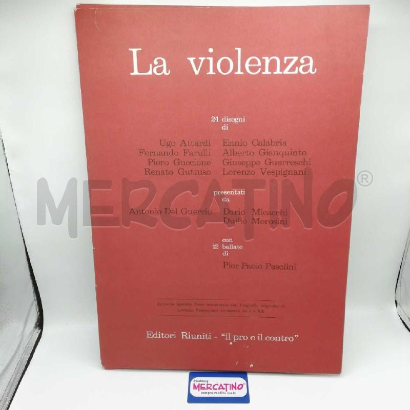 LA VIOLENZA 24 DISEGNI DI VARI AUTORI EDITORI RIUNITI  | Mercatino dell'Usato Torino san paolo 1