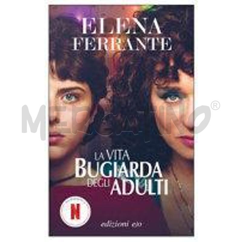 LA VITA BUGIARDA DEGLI ADULTI | Mercatino dell'Usato Torino san paolo 1