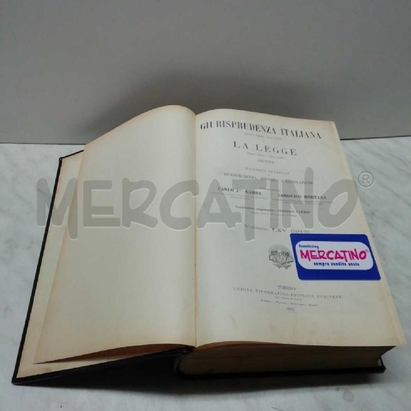 LIBRO GIURISPRUDENZA ITALIANA 1913 VOLUME LXV CON REPERTORIO GENERALE  | Mercatino dell'Usato Torino san paolo 1