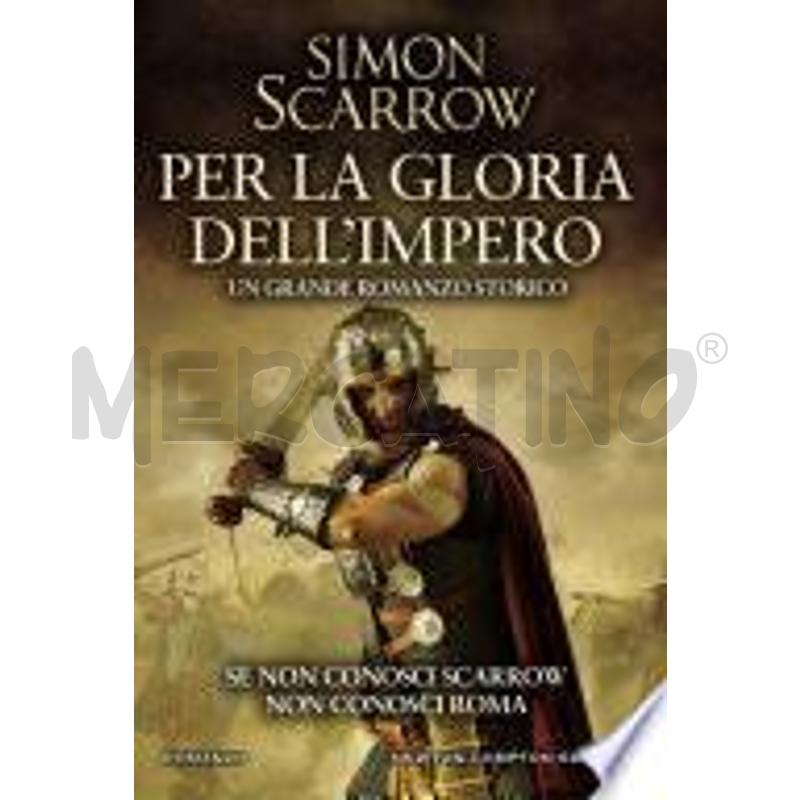 PER LA GLORIA DELL'IMPERO | Mercatino dell'Usato Torino san paolo 1