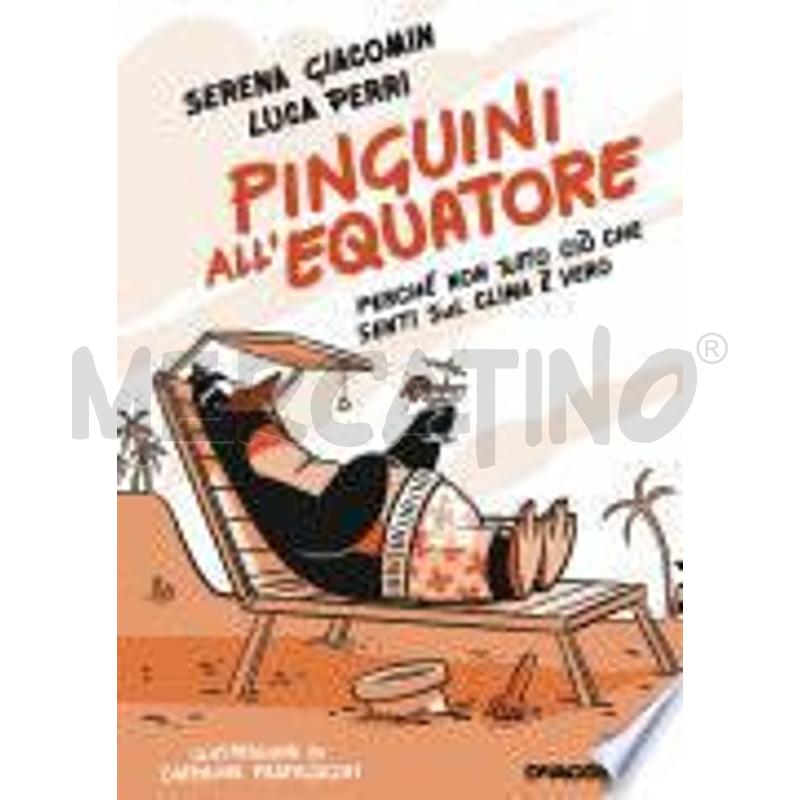 PINGUINI ALL'EQUATORE | Mercatino dell'Usato Torino san paolo 1