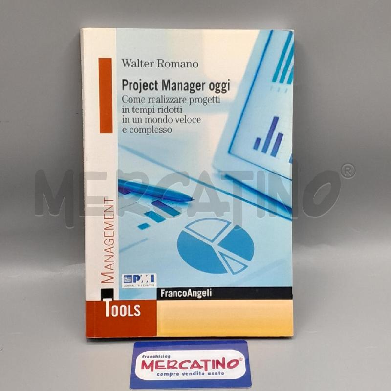 PROJECT MANAGER OGGI WALTER ROMANO | Mercatino dell'Usato Torino san paolo 1