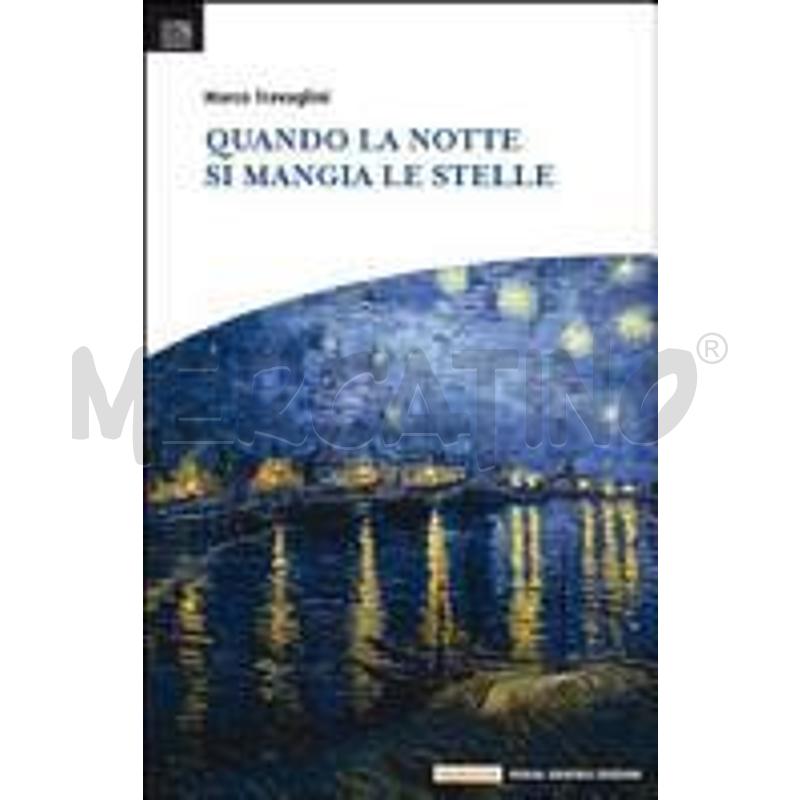 QUANDO LA NOTTE SI MANGIA LE STELLE | Mercatino dell'Usato Torino san paolo 1