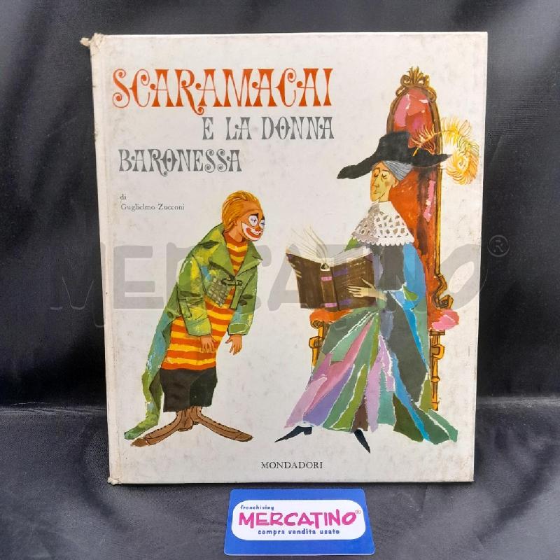 SCARAMACAI E LA DONNA BARONESSA  | Mercatino dell'Usato Torino san paolo 1