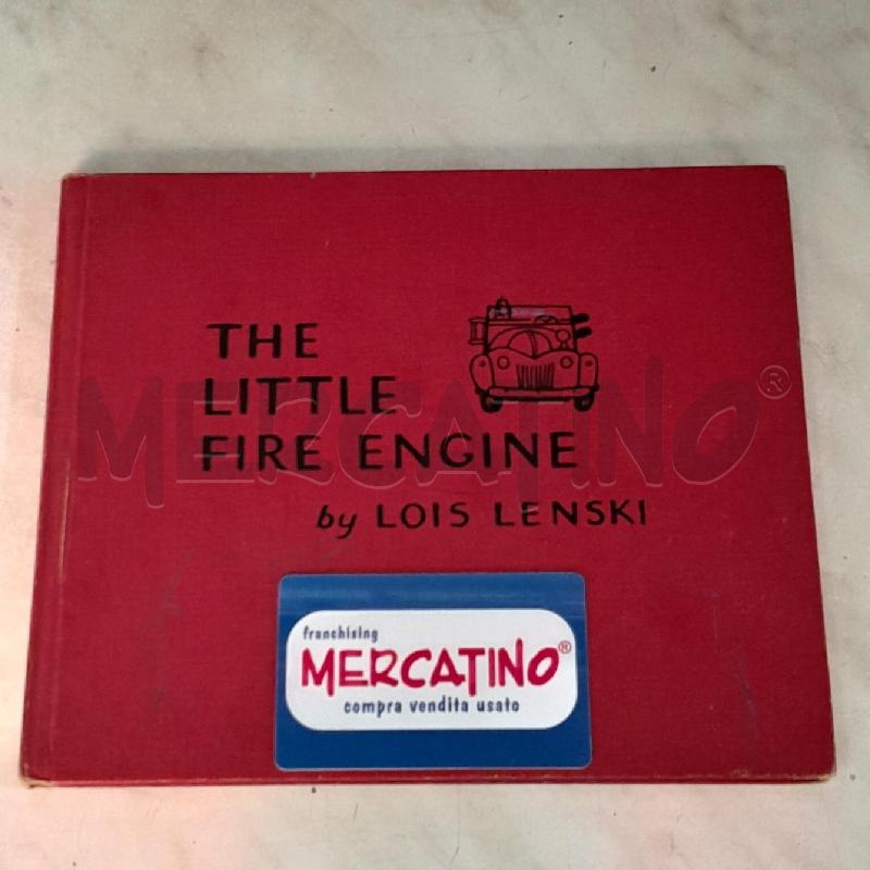 THE LITTLE FIRE ENGINE LOIS LENSKI 1946 | Mercatino dell'Usato Torino san paolo 1