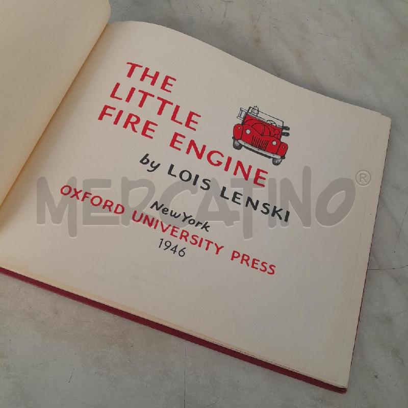 THE LITTLE FIRE ENGINE LOIS LENSKI 1946 | Mercatino dell'Usato Torino san paolo 2