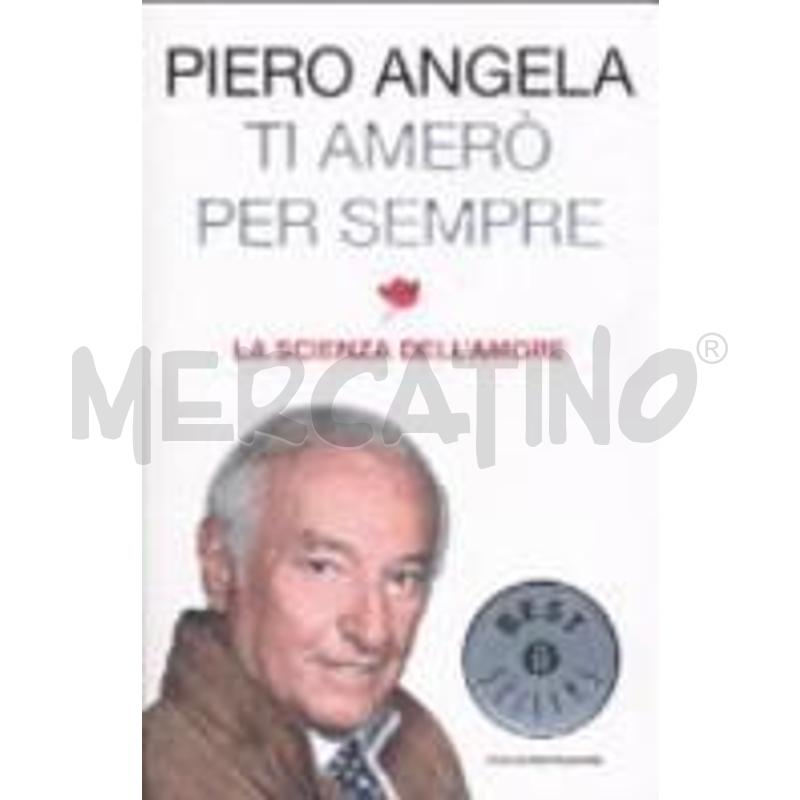 TI AMERÒ PER SEMPRE. LA SCIENZA DELL'AMORE | Mercatino dell'Usato Torino san paolo 1