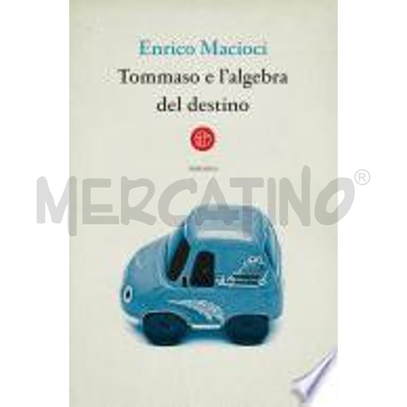 TOMMASO E L’ALGEBRA DEL DESTINO | Mercatino dell'Usato Torino san paolo 1