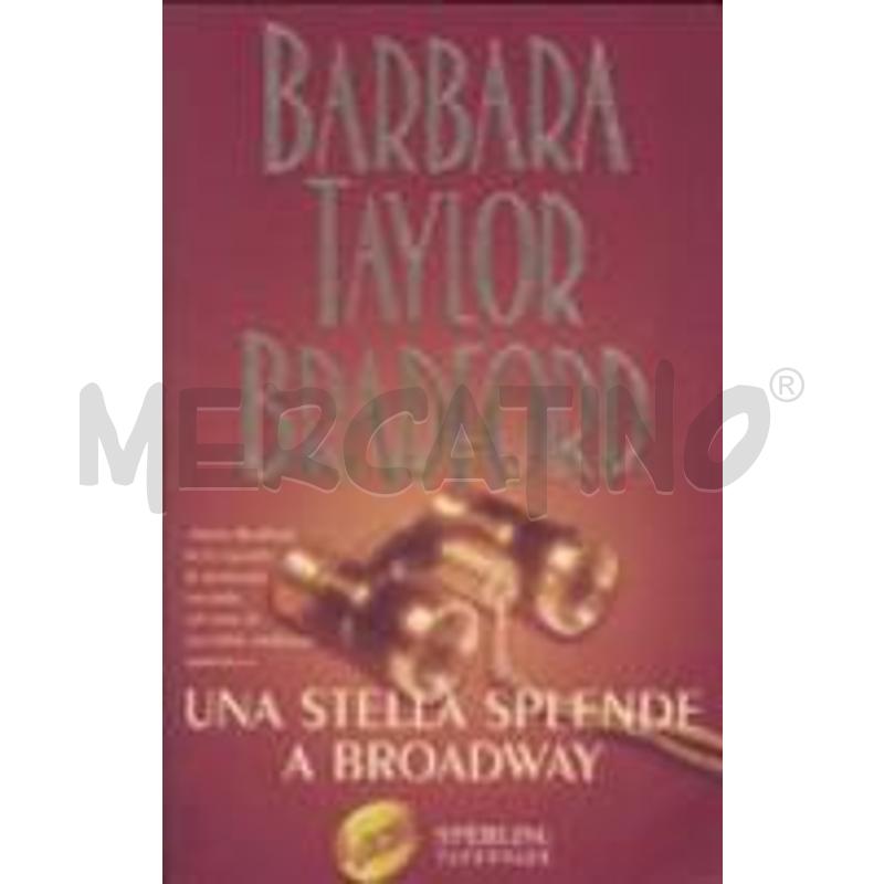 UNA STELLA SPLENDE A BROADWAY | Mercatino dell'Usato Torino san paolo 1