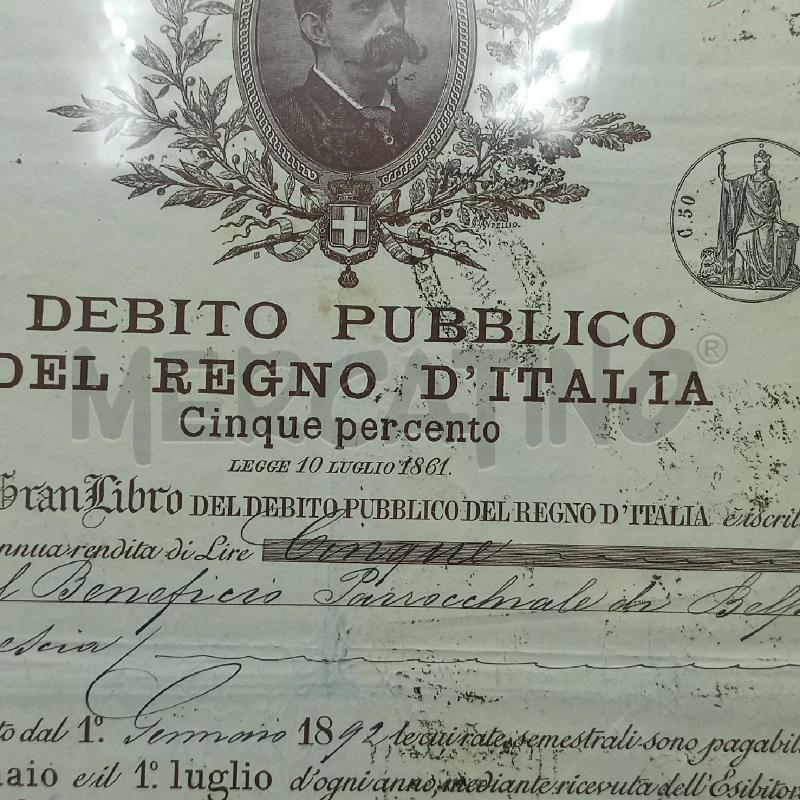 CERTIFICATO DEBITO PUBBLICO DEL REGNO D' ITALIA 1892 | Mercatino dell'Usato Torino tommaso grossi 3