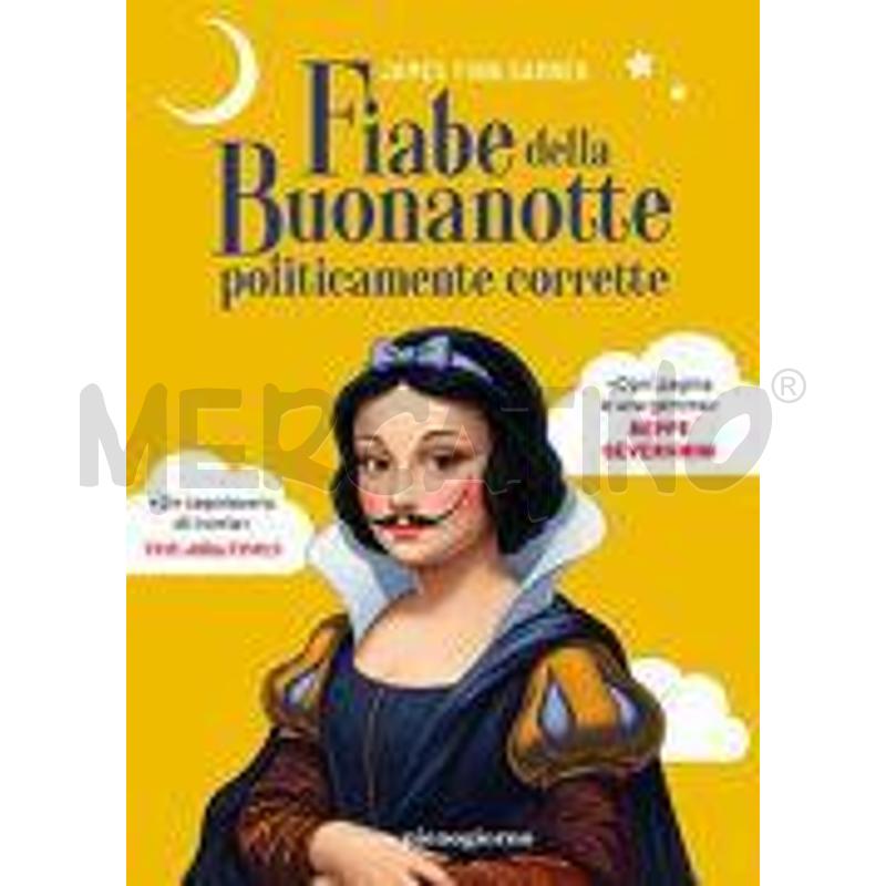 FIABE DELLA BUONANOTTE POLITICAMENTE CORRETTE | Mercatino dell'Usato Torino nizza 1
