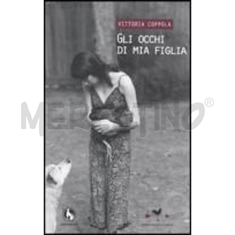 GLI OCCHI DI MIA FIGLIA | Mercatino dell'Usato Torino nizza 1