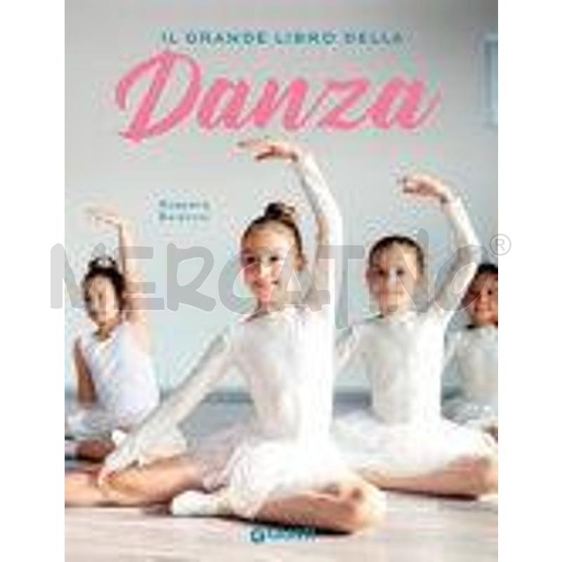 IL GRANDE LIBRO DELLA DANZA | Mercatino dell'Usato Torino nizza 1