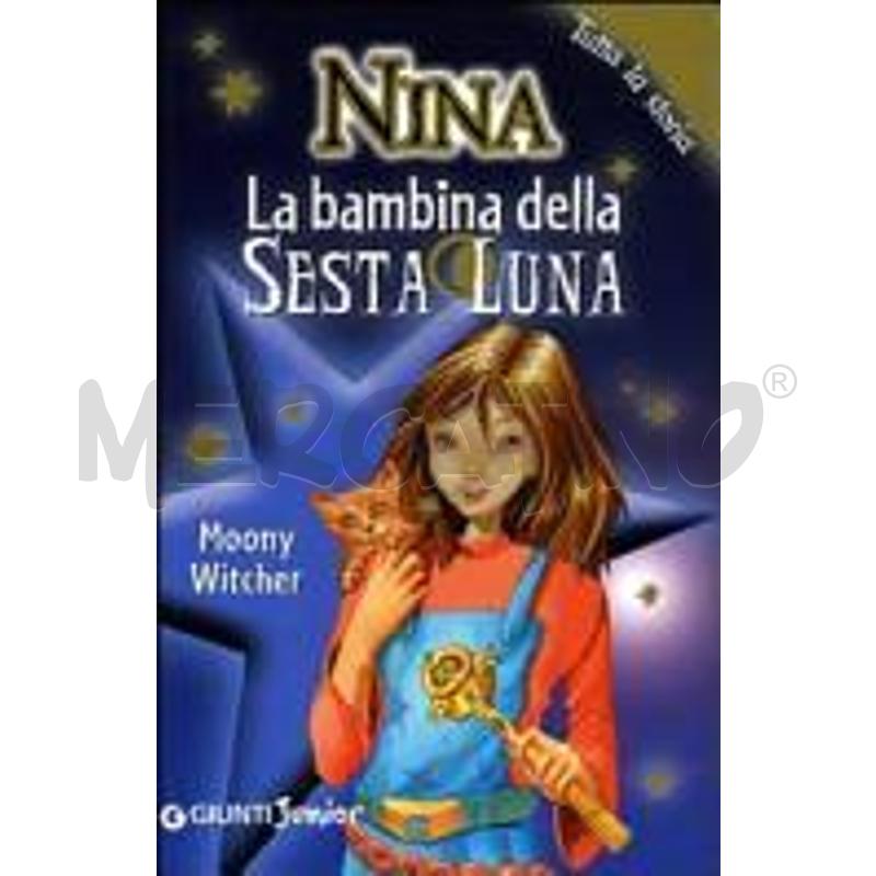 LA BAMBINA DELLA SESTA LUNA. TUTTA LA STORIA | Mercatino dell'Usato Torino nizza 1
