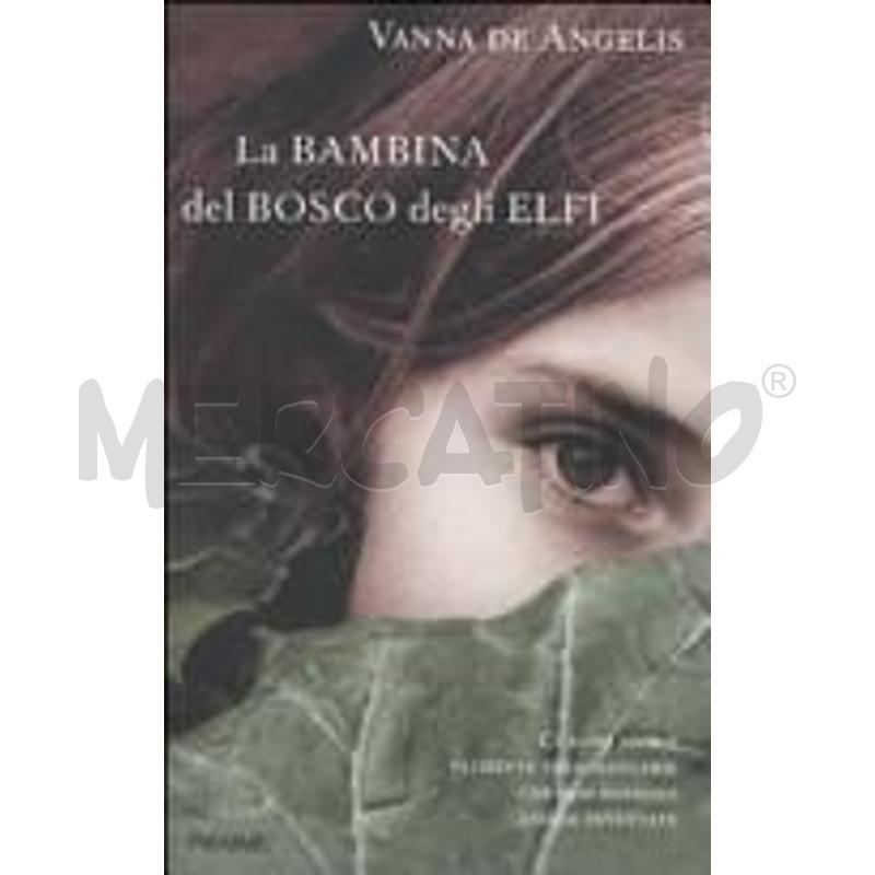 LA BAMBINA DEL BOSCO DEGLI ELFI | Mercatino dell'Usato Torino nizza 1
