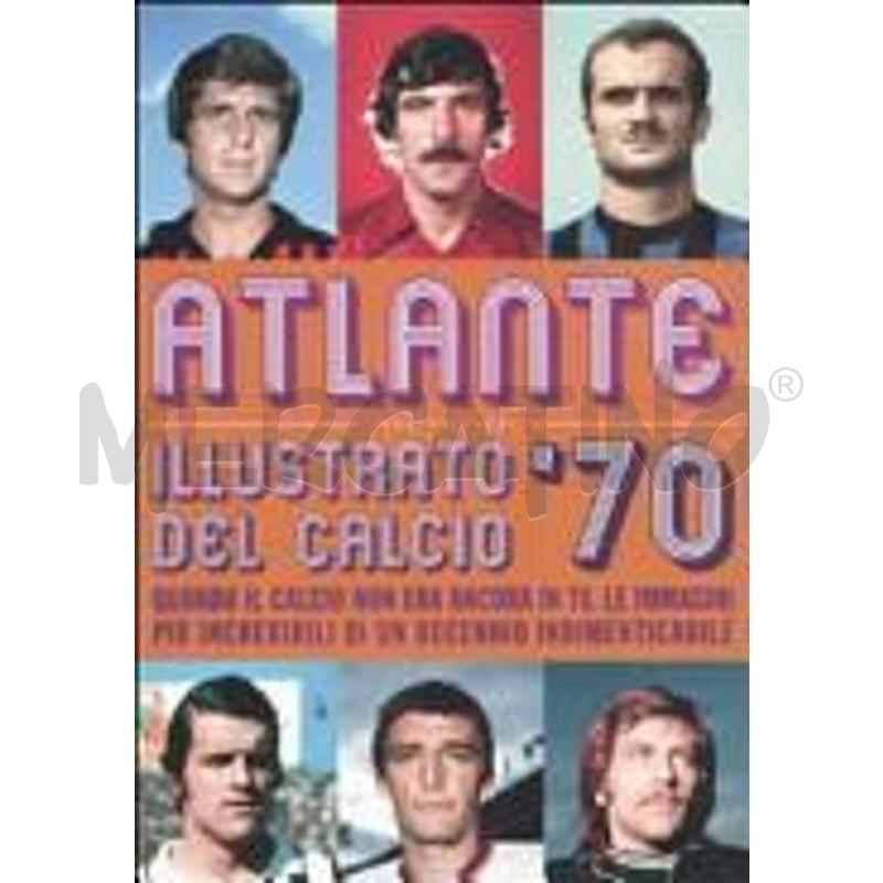 ATLANTE ILLUSTRATO DEL CALCIO '70 | Mercatino dell'Usato Alpignano 1
