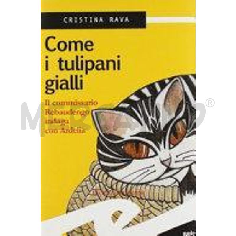 COME I TULIPANI GIALLI | Mercatino dell'Usato Alpignano 1