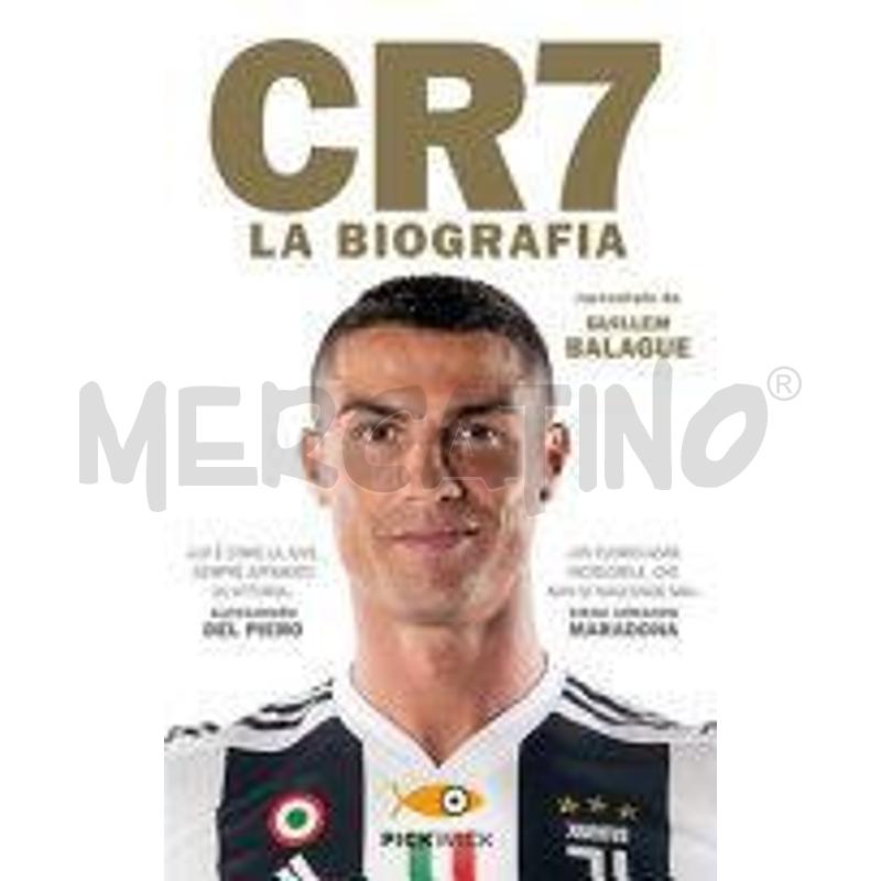CR7. LA BIOGRAFIA | Mercatino dell'Usato Alpignano 1