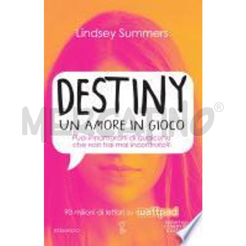 DESTINY. UN AMORE IN GIOCO | Mercatino dell'Usato Alpignano 1