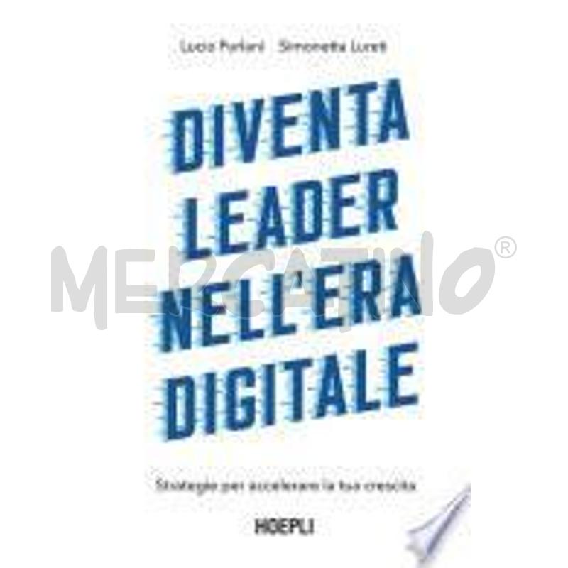 DIVENTA LEADER NELL'ERA DIGITALE | Mercatino dell'Usato Alpignano 1