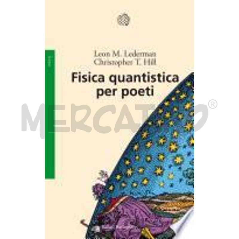 FISICA QUANTISTICA PER POETI | Mercatino dell'Usato Alpignano 1
