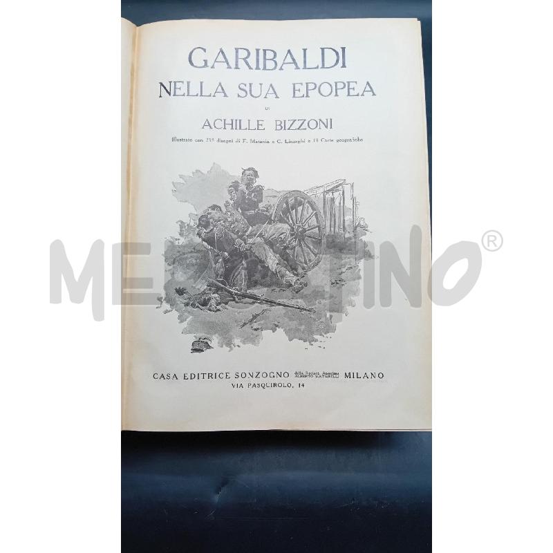 GARIBALDI NELLA SUA EPOPEA ED 1932 | Mercatino dell'Usato Alpignano 2
