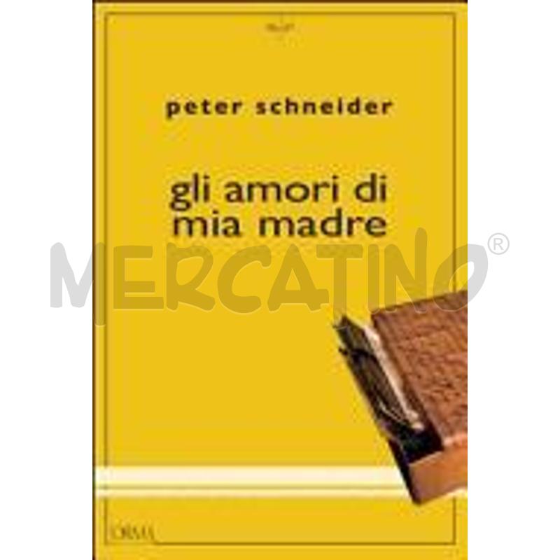 GLI AMORI DI MIA MADRE | Mercatino dell'Usato Alpignano 1