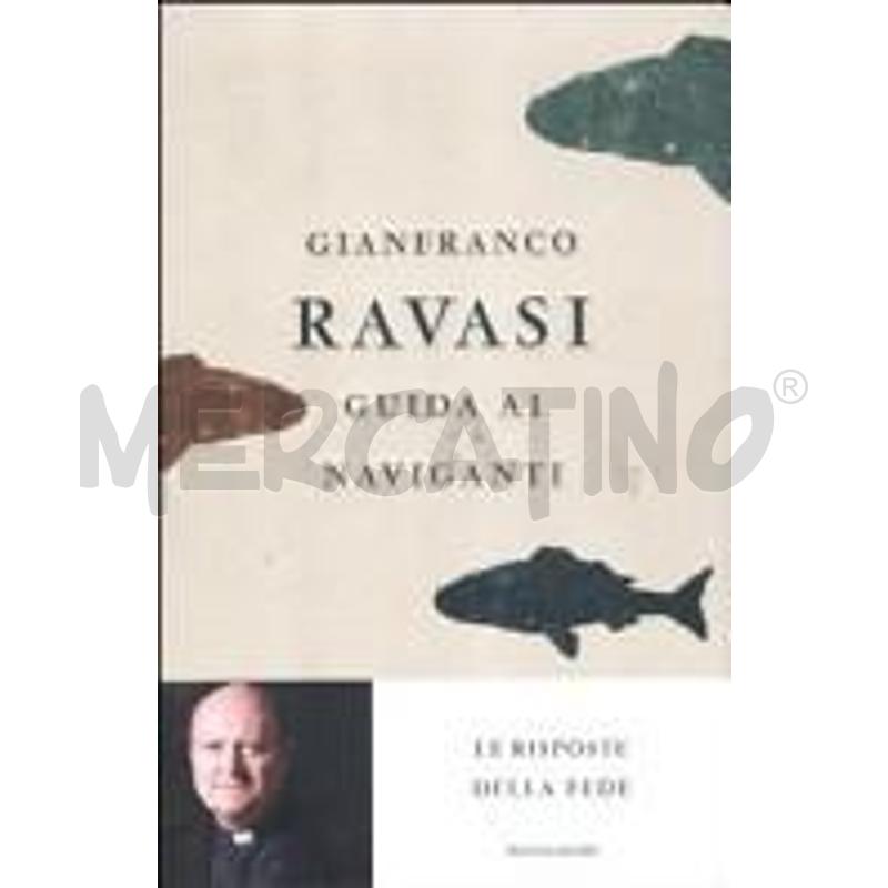 GUIDA AI NAVIGANTI. LE RISPOSTE DELLA FEDE | Mercatino dell'Usato Alpignano 1