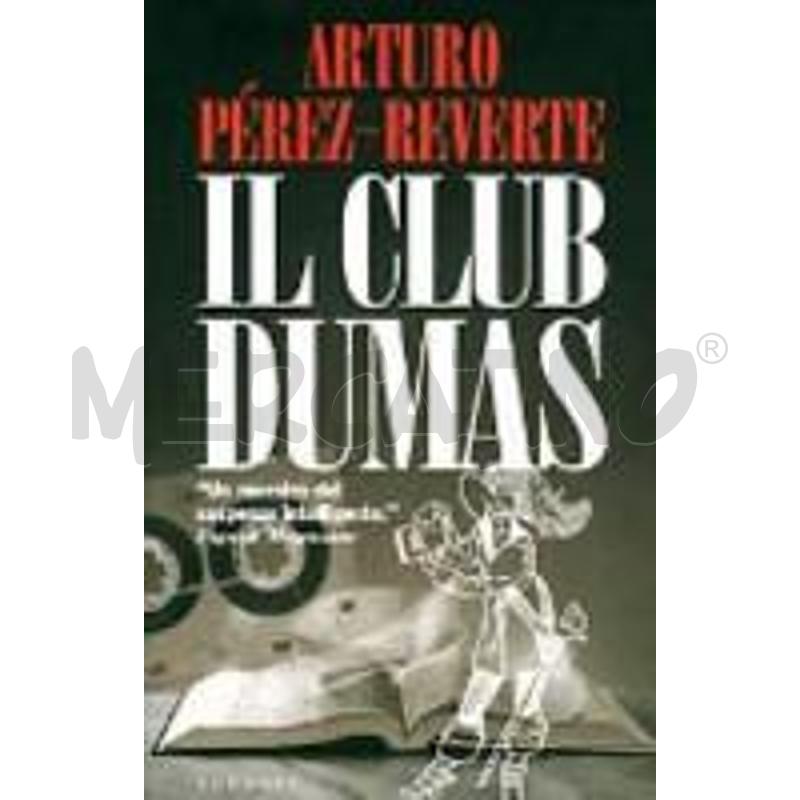 IL CLUB DUMAS O L'OMBRA DI RICHELIEU | Mercatino dell'Usato Alpignano 1