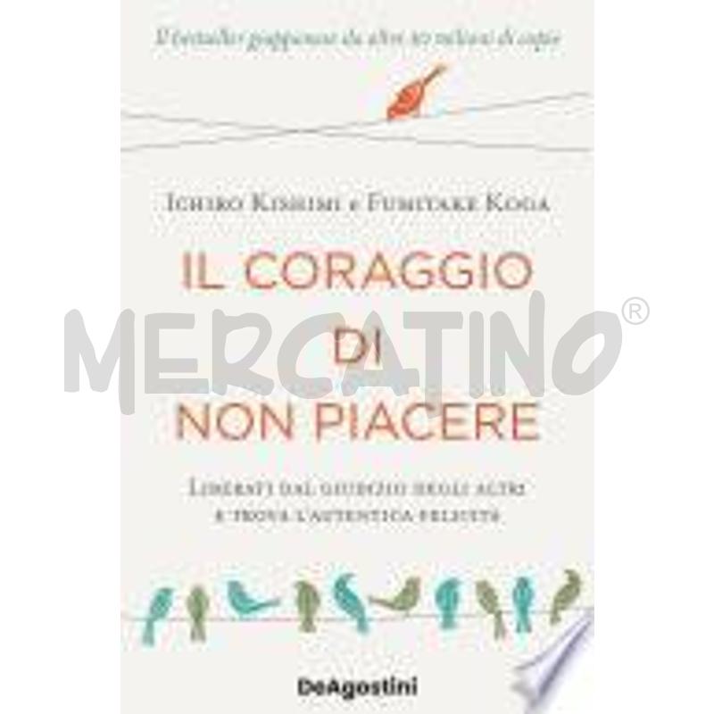 IL CORAGGIO DI NON PIACERE | Mercatino dell'Usato Alpignano 1