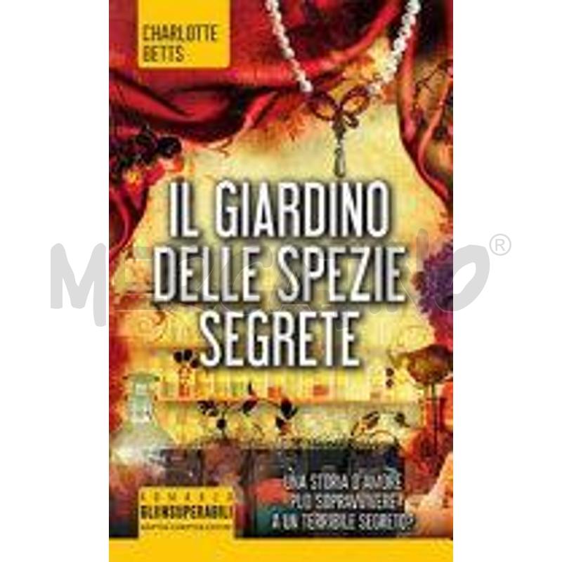 IL GIARDINO DELLE SPEZIE SEGRETE | Mercatino dell'Usato Alpignano 1