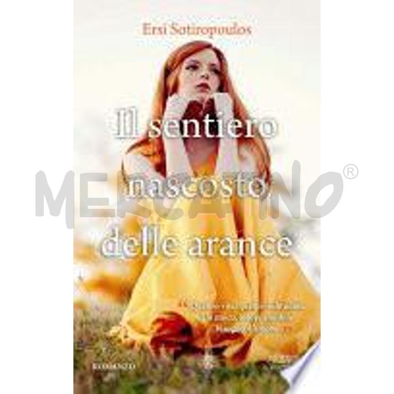 IL SENTIERO NASCOSTO DELLE ARANCE | Mercatino dell'Usato Alpignano 1