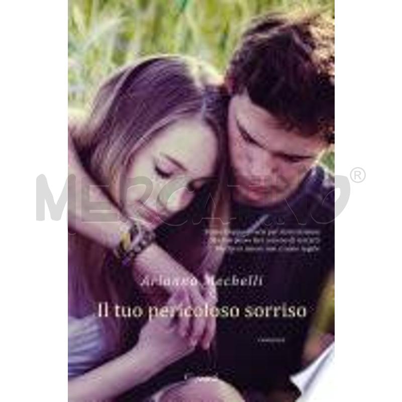 IL TUO PERICOLOSO SORRISO | Mercatino dell'Usato Alpignano 1
