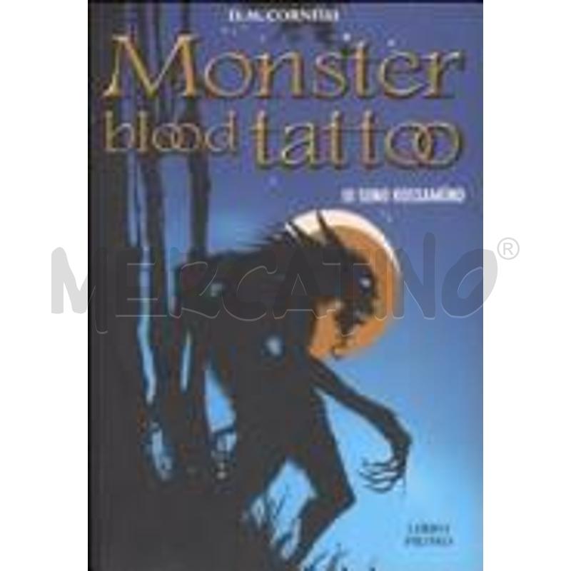 IO SONO ROSSAMÜND. MONSTER BLOOD TATTOO | Mercatino dell'Usato Alpignano 1