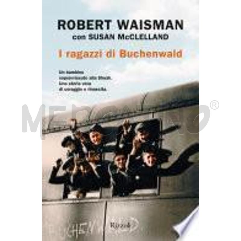 I RAGAZZI DI BUCHENWALD | Mercatino dell'Usato Alpignano 1