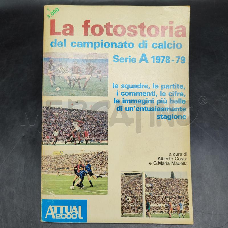 LA FOTOSTORIA DEL CAMPIONATO DI CALCIO 1979/79 | Mercatino dell'Usato Alpignano 1