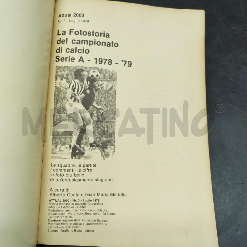 LA FOTOSTORIA DEL CAMPIONATO DI CALCIO 1979/79 | Mercatino dell'Usato Alpignano 3