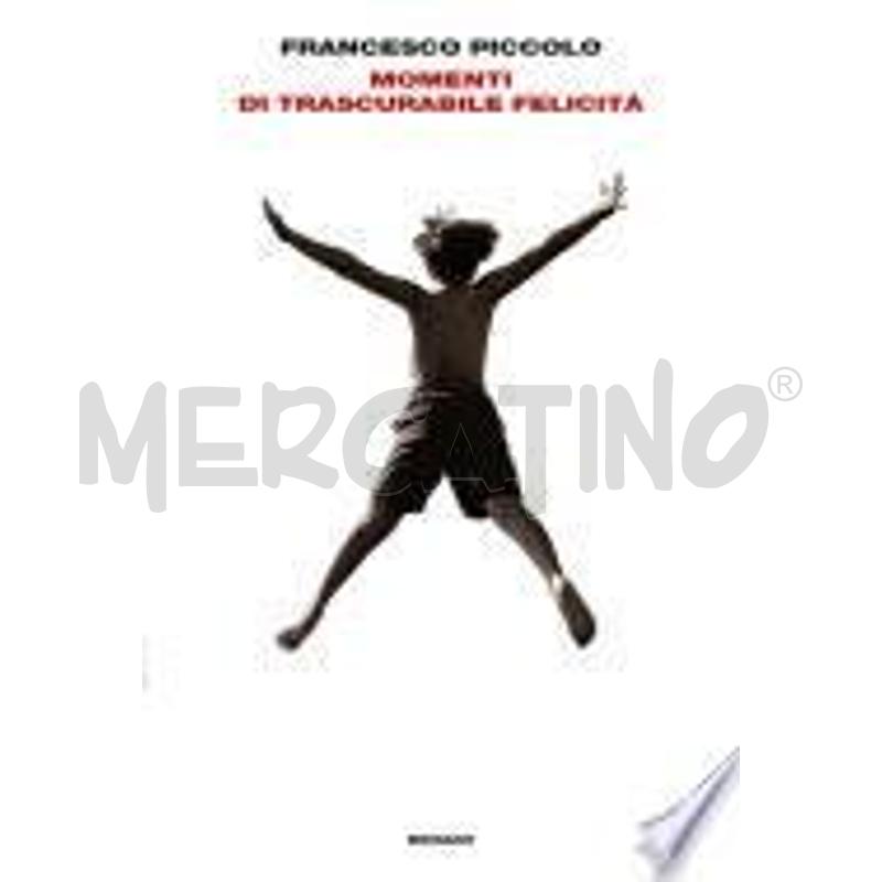MOMENTI DI TRASCURABILE FELICITÀ | Mercatino dell'Usato Alpignano 1