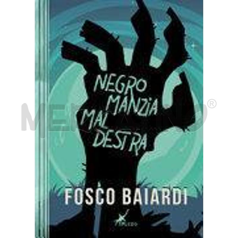 NEGROMANZIA MALDESTRA | Mercatino dell'Usato Alpignano 1