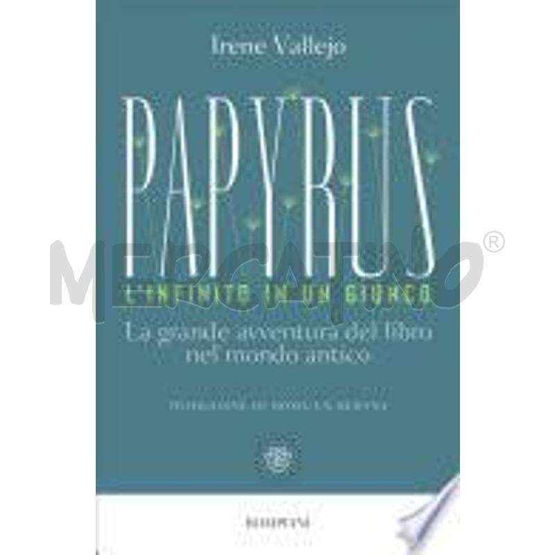 PAPYRUS. L'INFINITO IN UN GIUNCO | Mercatino dell'Usato Alpignano 1