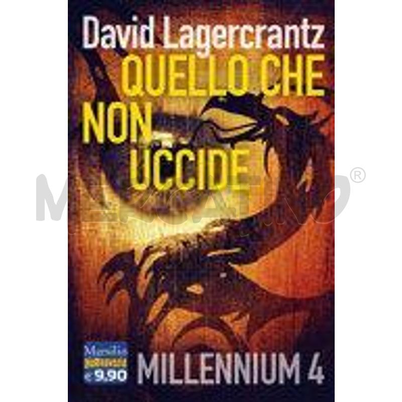QUELLO CHE NON UCCIDE. MILLENNIUM | Mercatino dell'Usato Alpignano 1