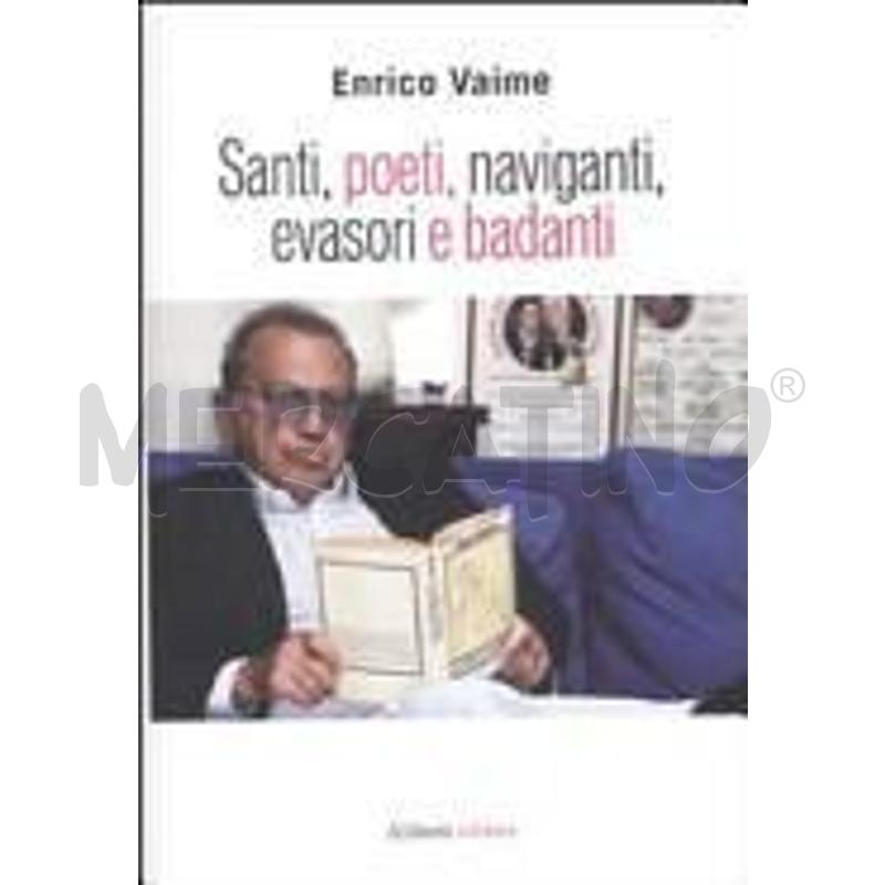 SANTI, POETI, NAVIGANTI, EVASORI E BADANTI | Mercatino dell'Usato Alpignano 1