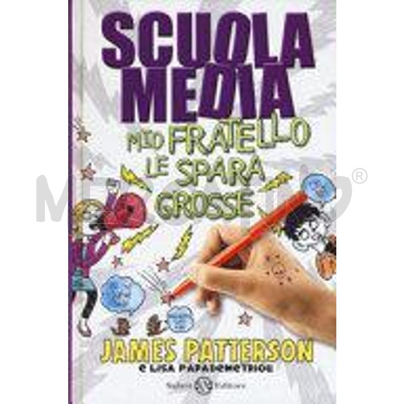 SCUOLA MEDIA. MIO FRATELLO LE SPARA GROSSE | Mercatino dell'Usato Alpignano 1