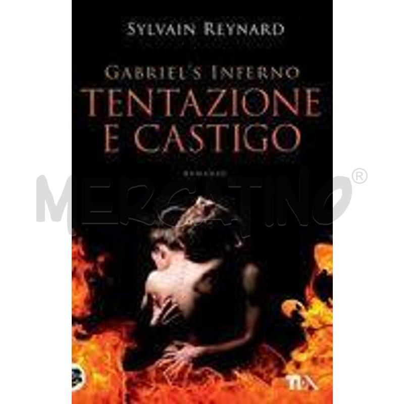 TENTAZIONE E CASTIGO. GABRIEL'S INFERNO | Mercatino dell'Usato Alpignano 1