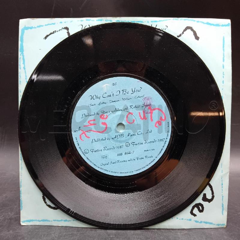 THE CURE WHY CANT' I BE YOU? | Mercatino dell'Usato Alpignano 3