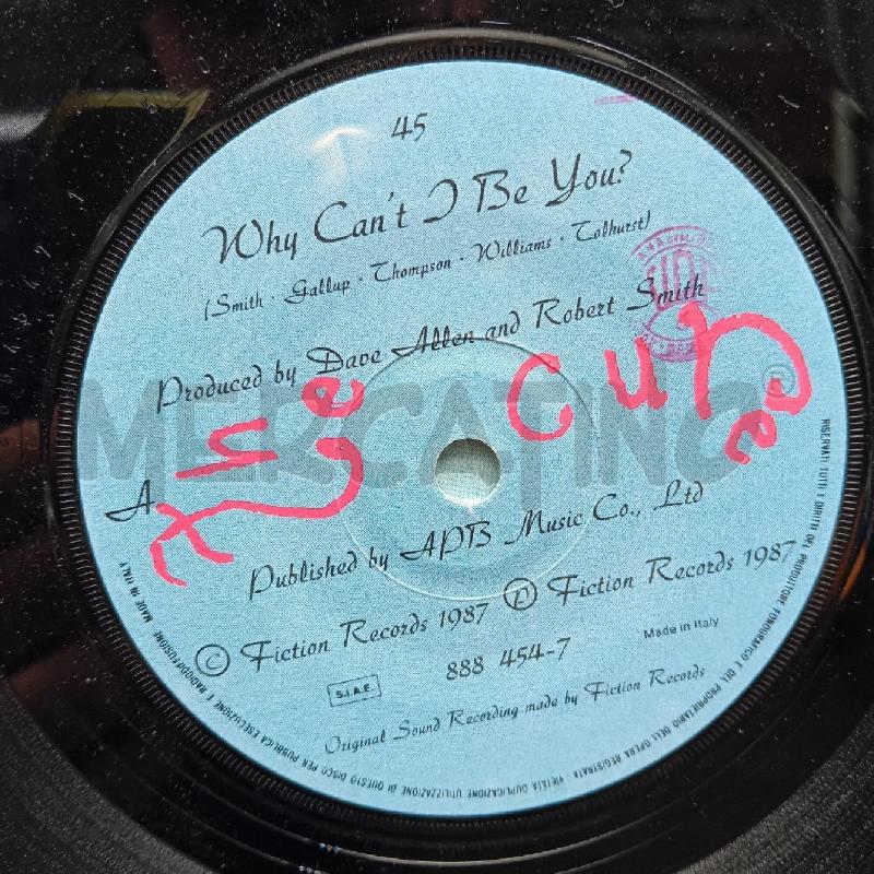 THE CURE WHY CANT' I BE YOU? | Mercatino dell'Usato Alpignano 4