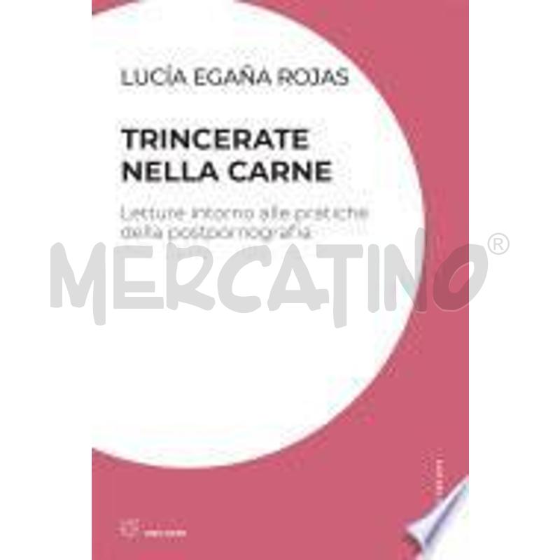 TRINCERATE NELLA CARNE | Mercatino dell'Usato Alpignano 1