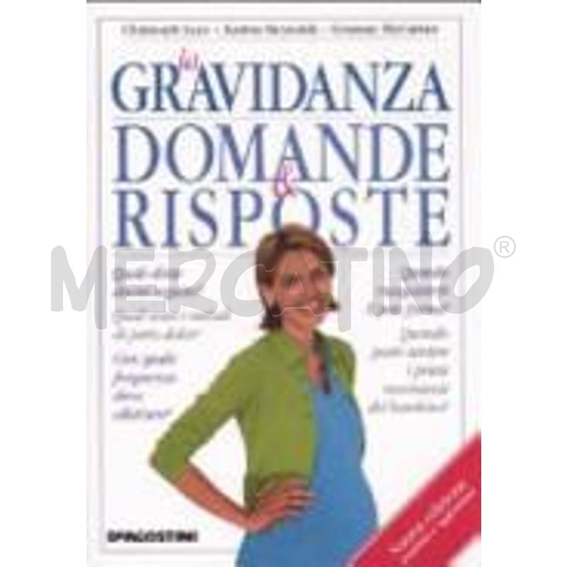 LA GRAVIDANZA. DOMANDE E RISPOSTE | Mercatino dell'Usato Chieri 1
